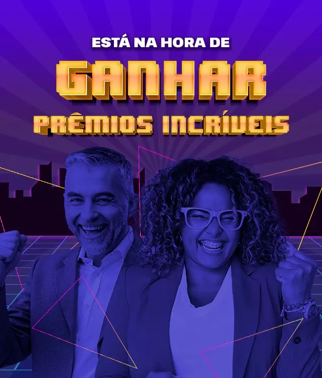 Está na hora de ganhar prêmios incríveis
